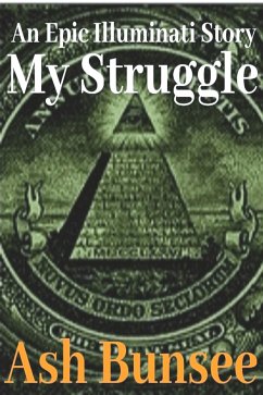 My Struggle (eBook, ePUB) - Bunsee, Ash