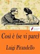 Così è (se vi pare) (eBook, ePUB) - Bild 1