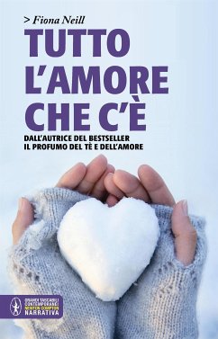 Tutto l'amore che c'è (eBook, ePUB) - Neill, Fiona