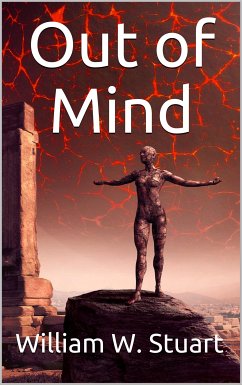 Out Of Mind (eBook, ePUB) - W. Stuart, William