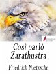Così parlò Zarathustra (eBook, ePUB) - Bild 1