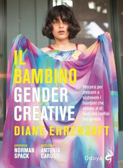 Il bambino gender creative (eBook, ePUB) - Ehrensaft, Diane