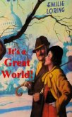 It's a Great World! (eBook, ePUB) It's a Great World! (eBook, ePUB)