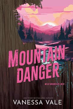 Mountain Danger (eBook, ePUB) - Vale, Vanessa