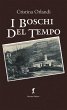 I boschi del tempo (eBook, ePUB) - Bild 1
