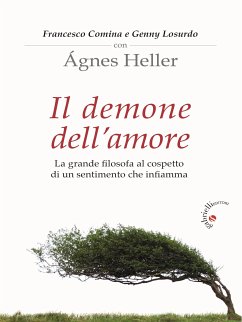 Il demone dell’amore (eBook, ePUB) - Comina, Francesco; Heller, Ágnes; Losurdo, Genny