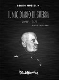 Il mio diario di guerra (1915-1917) (eBook, ePUB)