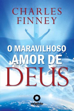 O Maravilhoso Amor de Deus (eBook, ePUB) - Finney, Charles