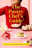 The Pastry Chef's Guide (eBook, ePUB)