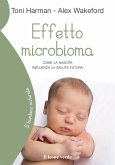 Effetto microbioma (eBook, ePUB)