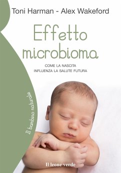 Effetto microbioma (eBook, ePUB) - Harman, Toni; Wakeford, Alex
