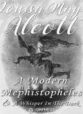 A Modern Mephistopheles, and A Whisper in the Dark (eBook, ePUB)