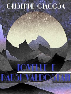 Novelle e Paesi Valdostani (eBook, ePUB) - Giacosa, Giuseppe