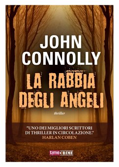 La rabbia degli angeli (eBook, ePUB) - Connolly, John