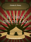 El circo del Dr. Lao (eBook, ePUB)