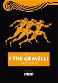 I tre gemelli (eBook, ePUB)