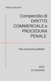 Compendio di DIRITTO COMMERCIALE e PROCEDURA PENALE (eBook, ePUB)
