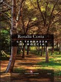 La terrazza di roccia (eBook, ePUB)