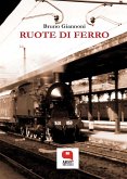 Ruote di ferro (eBook, ePUB)