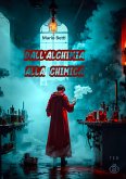 Dall'Alchimia alla Chimica (eBook, ePUB)