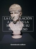 La consolación a Livia en la muerte de su hijo Druso (eBook, ePUB)