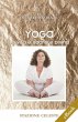 Yoga - La Vita è Sacra e Divina... - Bild 1