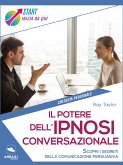 Il potere dell’ipnosi conversazionale (eBook, ePUB)
