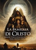 La Famiglia di Cristo (eBook, ePUB)