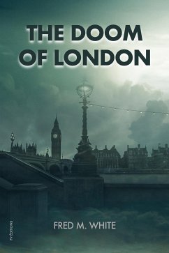 The Doom Of London (eBook, ePUB) - M. White, Fred