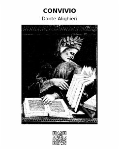 Convivio (eBook, ePUB) - Alighieri, Dante