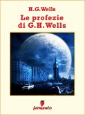 Le profezie di H.G.Wells (eBook, ePUB)