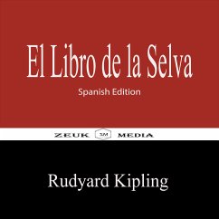 El Libro de la Selva (eBook, ePUB) - Kipling, Rudyard