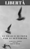 Libertà (eBook, ePUB) Libertà (eBook, ePUB)
