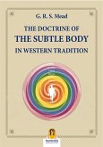 The Doctrine of The Subtle Body in Western Tradition (eBook, ePUB)