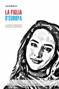 La figlia d'Europa (eBook, ePUB) - Busch, Jule; Busch, Jule