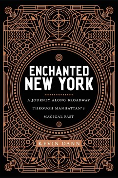 Enchanted New York (eBook, ePUB) - Dann, Kevin