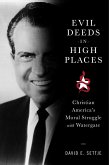 Evil Deeds in High Places (eBook, ePUB)