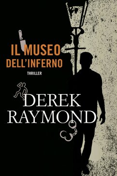 Il museo dell'inferno (eBook, ePUB) - Raymond, Derek