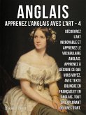 4 - Anglais - Apprenez l'Anglais avec l'Art (eBook, ePUB)