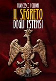 Il segreto degli Estensi (eBook, ePUB)