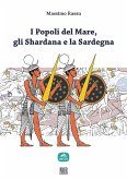 I Popoli del Mare, gli Shardana e la Sardegna (eBook, ePUB)