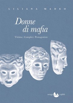 Donne di mafia (eBook, ePUB) - Madeo, Liliana