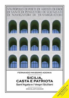 Sicilia, casta e patriota (eBook, ePUB) - Massimo Adonia, Fernando