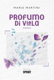 Profumo di viola (eBook, ePUB)