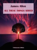 All These Things Added (eBook, ePUB)