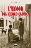 L'uomo del vicolo Calusca (eBook, ePUB)