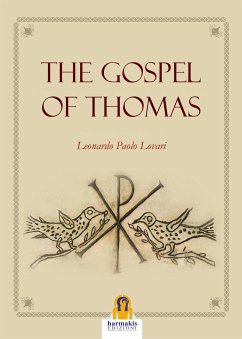 The Gospel of Thomas (eBook, ePUB) - Paolo Lovari, Leonardo