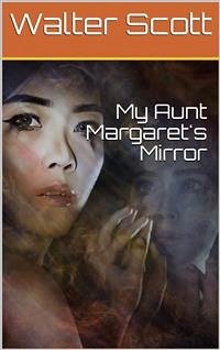 Cover My Aunt Margaret's Mirror (eBook, PDF)