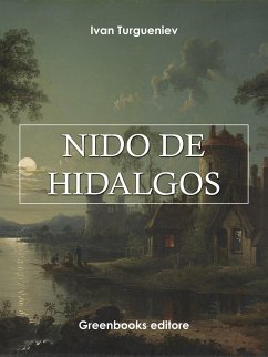 Nido de Hidalgos (eBook, ePUB) - Turgueniev, Ivan