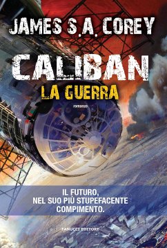 Caliban. La guerra (eBook, ePUB) - S.A. Corey, James
